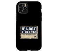 Custodia per iPhone 11 Pro If Lost Return To Beach Coastal Crab Sign