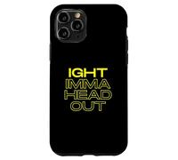 Custodia per iPhone 11 Pro Ight Imma Head Out Meme Funny TV Cartoon Dank Gaming Memes