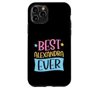 Custodia per iPhone 11 Pro Il miglior nome personalizzato Alexandra mai abbinato