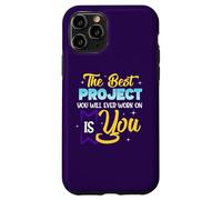 Custodia per iPhone 11 Pro Il miglior progetto su cui lavorerai sei tu