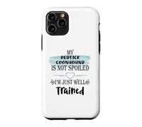 Custodia per iPhone 11 Pro Il mio cane Redtick Coonhound non è viziato solo ben addestrato