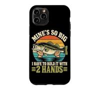 Custodia per iPhone 11 Pro Il mio è così grande che devo tenerlo con 2 mani divertente pesca