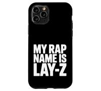 Custodia per iPhone 11 Pro Il mio nome rap è Lay-Z Divertente Rapper pigro Pun Humor