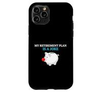 Custodia per iPhone 11 Pro Il mio piano pensionistico è uno scherzo Investitore di pianificazione finanziaria