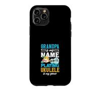 Custodia per iPhone 11 Pro Il nonno è il mio nome che gioca a ukulele è il mio giocatore di gioco
