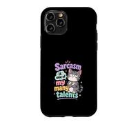 Custodia per iPhone 11 Pro Il sarcasmo e una delle mie tante doti