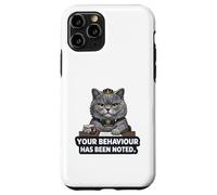 Custodia per iPhone 11 Pro Il tuo comportamento è stato notato - Sarcastico gatto britannico