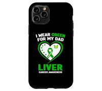 Custodia per iPhone 11 Pro Indosso il verde per la consapevolezza del cancro al fegato di mio padre