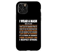 Custodia per iPhone 11 Pro Indosso una maschera perché rispetto gli altri, consapevolezza sociale