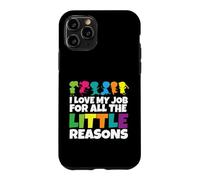 Custodia per iPhone 11 Pro Insegnante Amo il mio lavoro per tutte le piccole ragioni