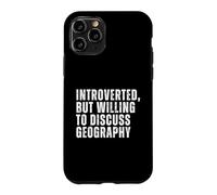 Custodia per iPhone 11 Pro Introverso ma disposto a discutere di geografia introversa