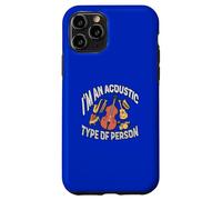 Custodia per iPhone 11 Pro Io sono un tipo acustico Persona Amante della musica Grafica