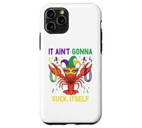 Custodia per iPhone 11 Pro It Ain't Gonna Suck Itself Crawfish Funny Mardi Gras Party