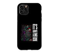 Custodia per iPhone 11 Pro IT Support Sysadmin It's Always A DNS Issue