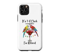 Custodia per iPhone 11 Pro Its Five Oclock Everywhere Im Retired Summer Retirement Men