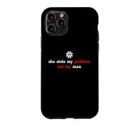 Custodia per iPhone 11 Pro It's Not My Problem Anymore She Stole My Problem Not My Man