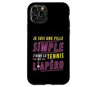 Custodia per iPhone 11 Pro Je suis une Fille Simple J'aime le Tennis et L'Apéro