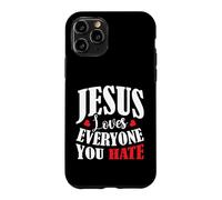 Custodia per iPhone 11 Pro Jesus Loves Everyone You Hate