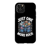 Custodia per iPhone 11 Pro Just One More Rock Rockhounding Cercatore Minerali