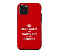 Custodia per iPhone 11 Pro Keep Calm and Carry On It's Just Cricket - Divertente