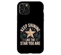 Custodia per iPhone 11 Pro Keep Shining Like The Star You Are Optimism Mindset -