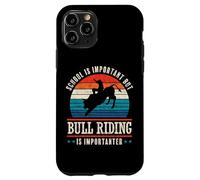 Custodia per iPhone 11 Pro La divertente cavalcata del toro è più importante Bull Rider