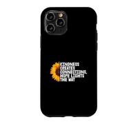 Custodia per iPhone 11 Pro La gentilezza crea connessioni. La speranza illumina la