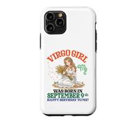 Custodia per iPhone 11 Pro La ragazza della Vergine è nata il 9 settembre Buon compleanno a me