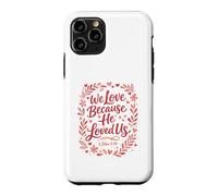 Custodia per iPhone 11 Pro La Scrittura Cristiana che amiamo perché ci amava