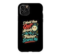 Custodia per iPhone 11 Pro L'allenatore mi spaventa, umorismo da allenamento in palestra