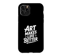 Custodia per iPhone 11 Pro L'arte rende la vita migliore