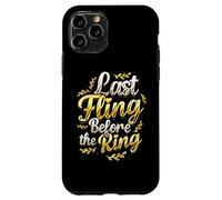 Custodia per iPhone 11 Pro Last Fling Before The Ring Bride, addio al nubilato