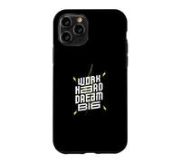 Custodia per iPhone 11 Pro Lavora duro Sogno Grande