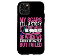 Custodia per iPhone 11 Pro Le mie cicatrici raccontano una storia che ricordano quando abbiamo provato Br