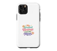 Custodia per iPhone 11 Pro Le mie più grandi benedizioni chiamami mamma, perfetta per la festa della mamma