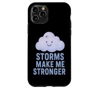 Custodia per iPhone 11 Pro Le tempeste mi rendono più forte