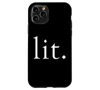 Custodia per iPhone 11 Pro Lit Meme Funny Gamer Slang Gift For Moms Sister LIT Cool LIT