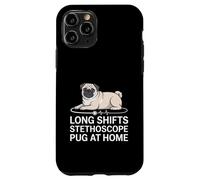 Custodia per iPhone 11 Pro Long Shifts Stetoscopio Pug A Casa