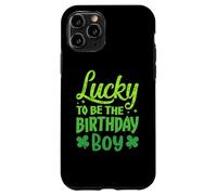 Custodia per iPhone 11 Pro Lucky to Be the Birthday Boy Shamrock St Patrick's Day Boys