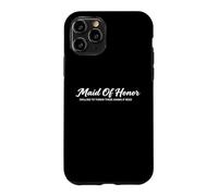 Custodia per iPhone 11 Pro Maid of Honor from Bride for Sister