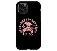 Custodia per iPhone 11 Pro Mama Mommy Mom Bruh Funny Trendy Mom Life Design