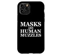 Custodia per iPhone 11 Pro Masks Are Human Muzzles Anti Medical Safety Face Mask