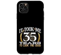Custodia per iPhone 11 Pro Max 35° compleanno mi ha preso 35 anni per guardare questo buon compleanno