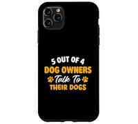 Custodia per iPhone 11 Pro Max 5 proprietari di cani su 4 parlano con i loro cani - Dog Mom Dog Dad