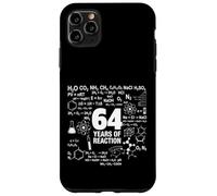Custodia per iPhone 11 Pro Max 64° Compleanno 64 Anni Chimica Divertente Nerd Umorismo Geek