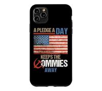 Custodia per iPhone 11 Pro Max A Pledge A Day Keeps The Commies Away American Flag America