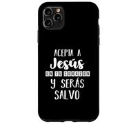 Custodia per iPhone 11 Pro Max Acepta a Jesús en tu Corazon Mensaje Cristianos Dios Spagnolo