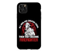 Custodia per iPhone 11 Pro Max All Men They Become Firefighter Funny Fireman Firefighters