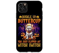 Custodia per iPhone 11 Pro Max Allaccia le cinture, Buttercup, hai appena acceso il mio interruttore da strega
