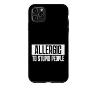 Custodia per iPhone 11 Pro Max Allergic To Stupid People Umorismo Sarcasmo Ironia Frase